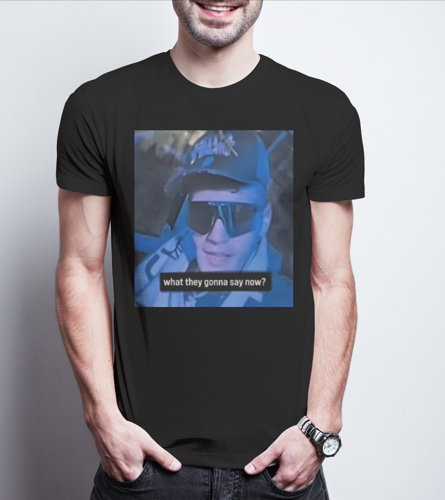 What They Gonna Say Now - Man In Sunglasses And Cap With Blue Tint T-Shirt
