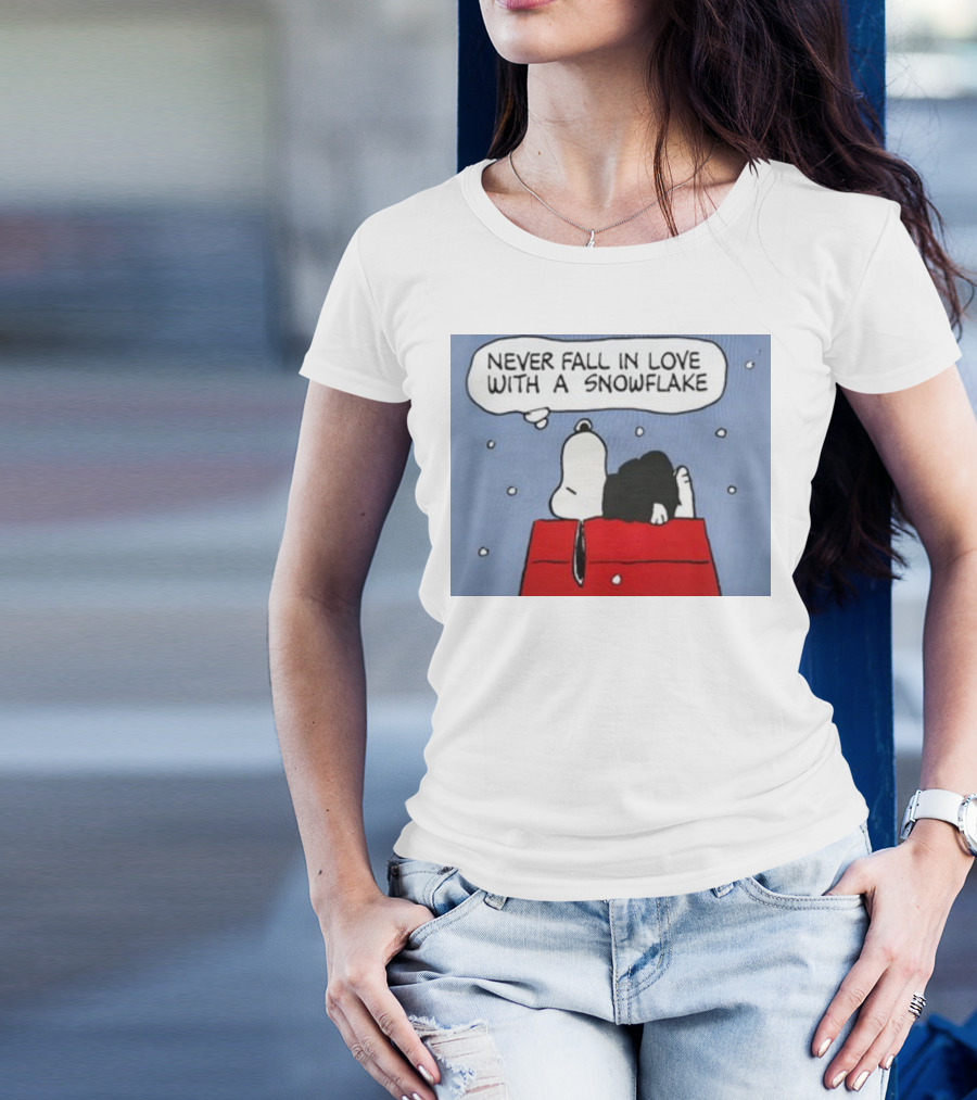 Never Fall In Love With A Snowflake Snoopy On Doghouse With Thought Bubble T-Shirt