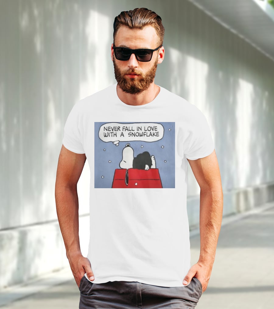 Never Fall In Love With A Snowflake Snoopy On Doghouse With Thought Bubble T-Shirt