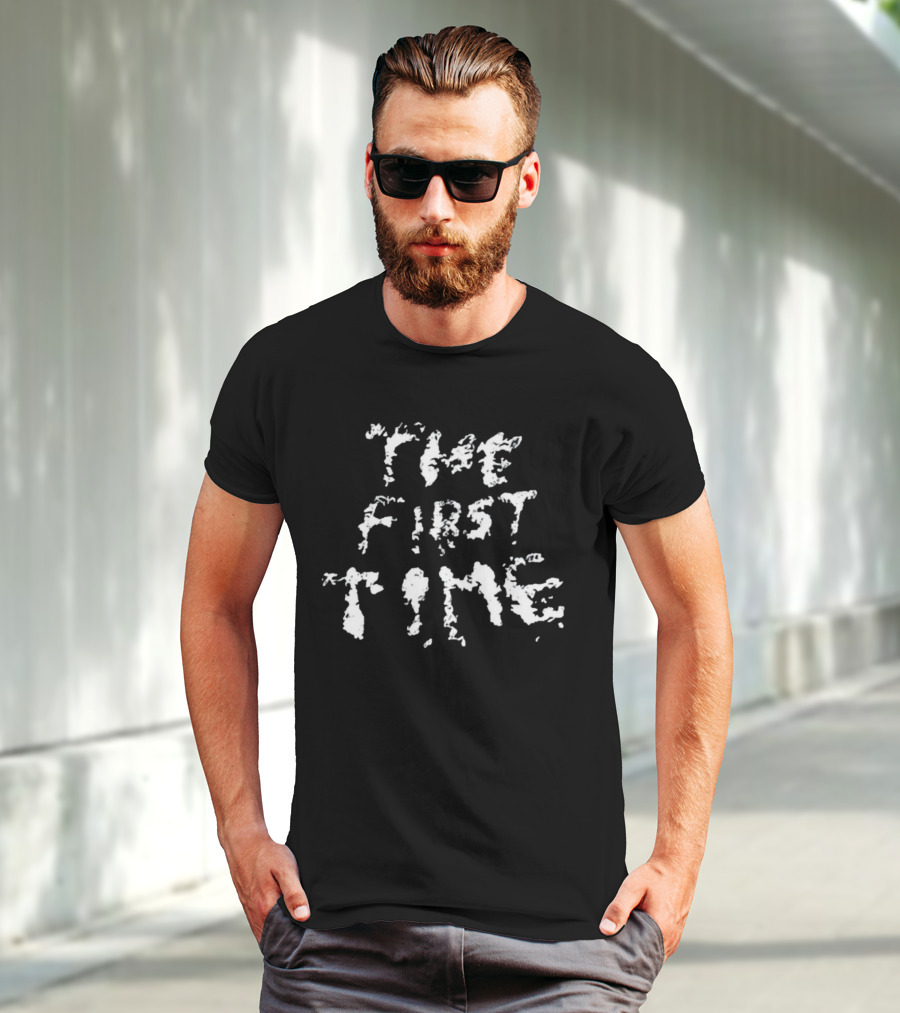 Tkl The First Time T-Shirt