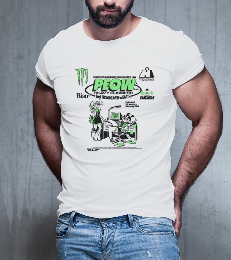 Monster Energy Peow Heavy Business Back From Heaven To Earth Heavy Manners Library Los Angeles DLB Biao Dididi T-Shirt