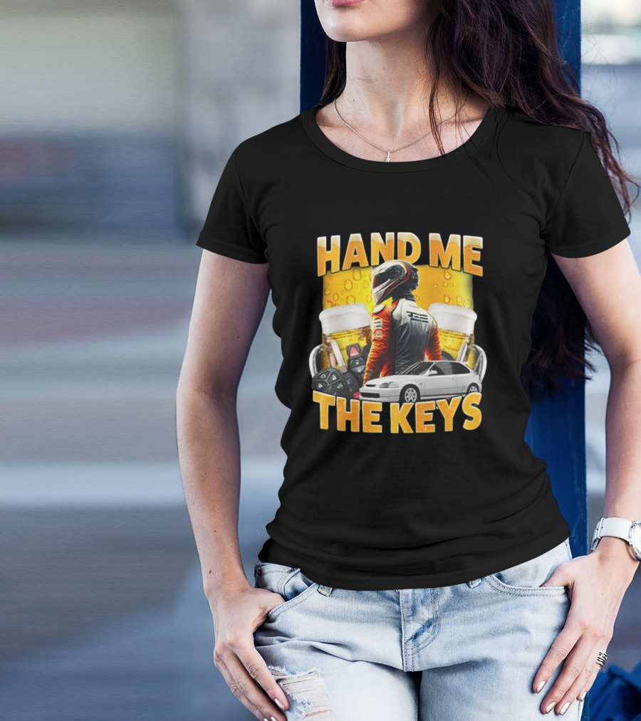 Dippytees Hand Me The Keys Racing Helmet Car Beers T-Shirt