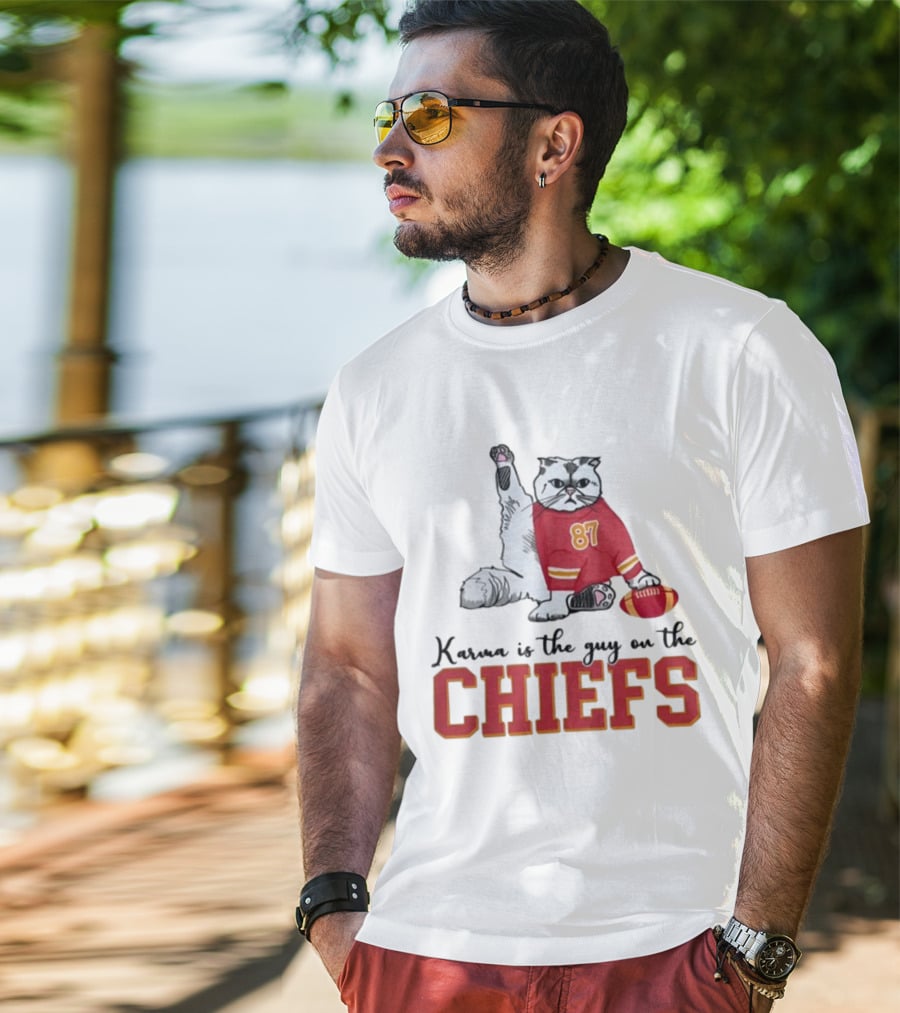Karma Is The Guy On The Chiefs 87 Cat Football T-Shirt