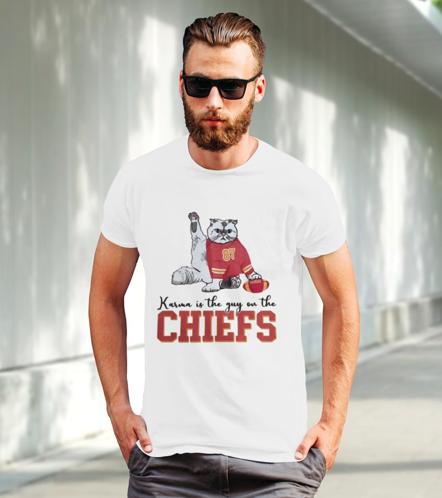 Karma Is The Guy On The Chiefs 87 Cat Football T-Shirt