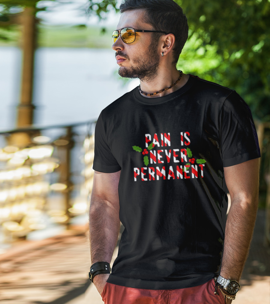 Generic Pop Punk Pain Is Never Permanent Candy Cane Holly Holiday T-Shirt