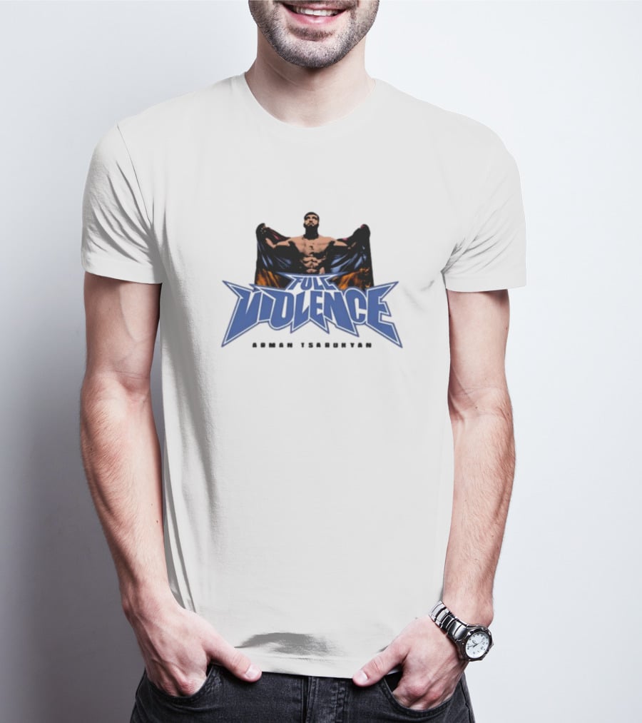 Full Violence Arman Tsarukyan Fight Champion T-Shirt