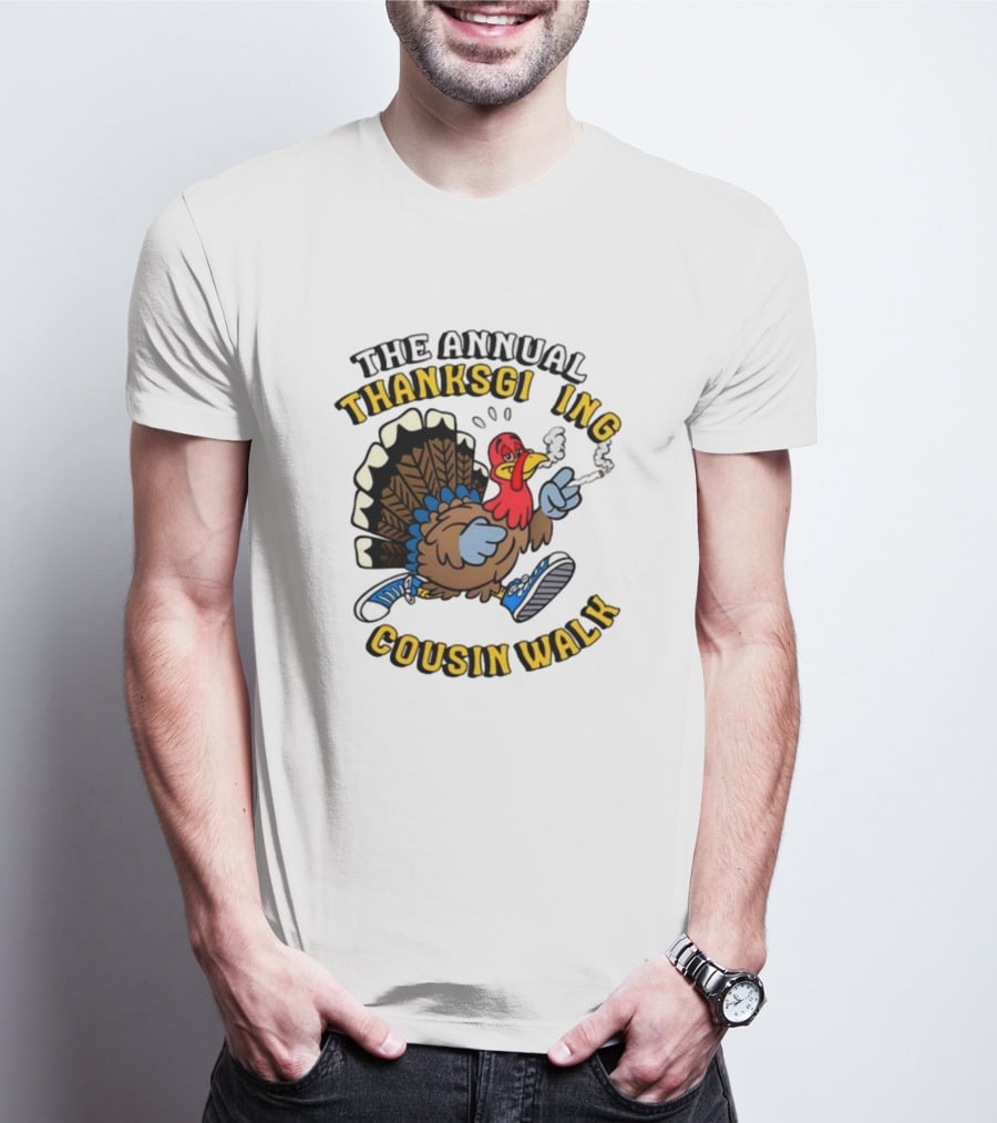 The Annual Thanksgiving Cousin Walk Turkey Smoking Sneakers Fun T-Shirt