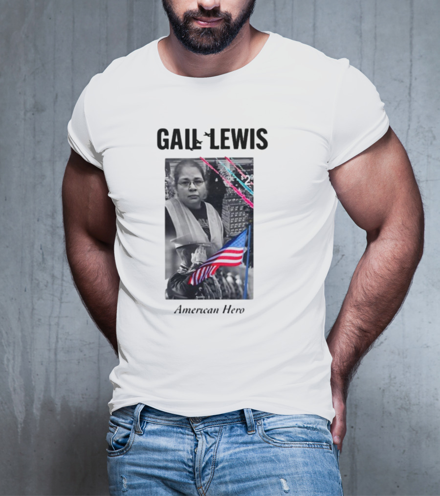Gail Lewis American Hero Holding Flag Patriotic T-Shirt