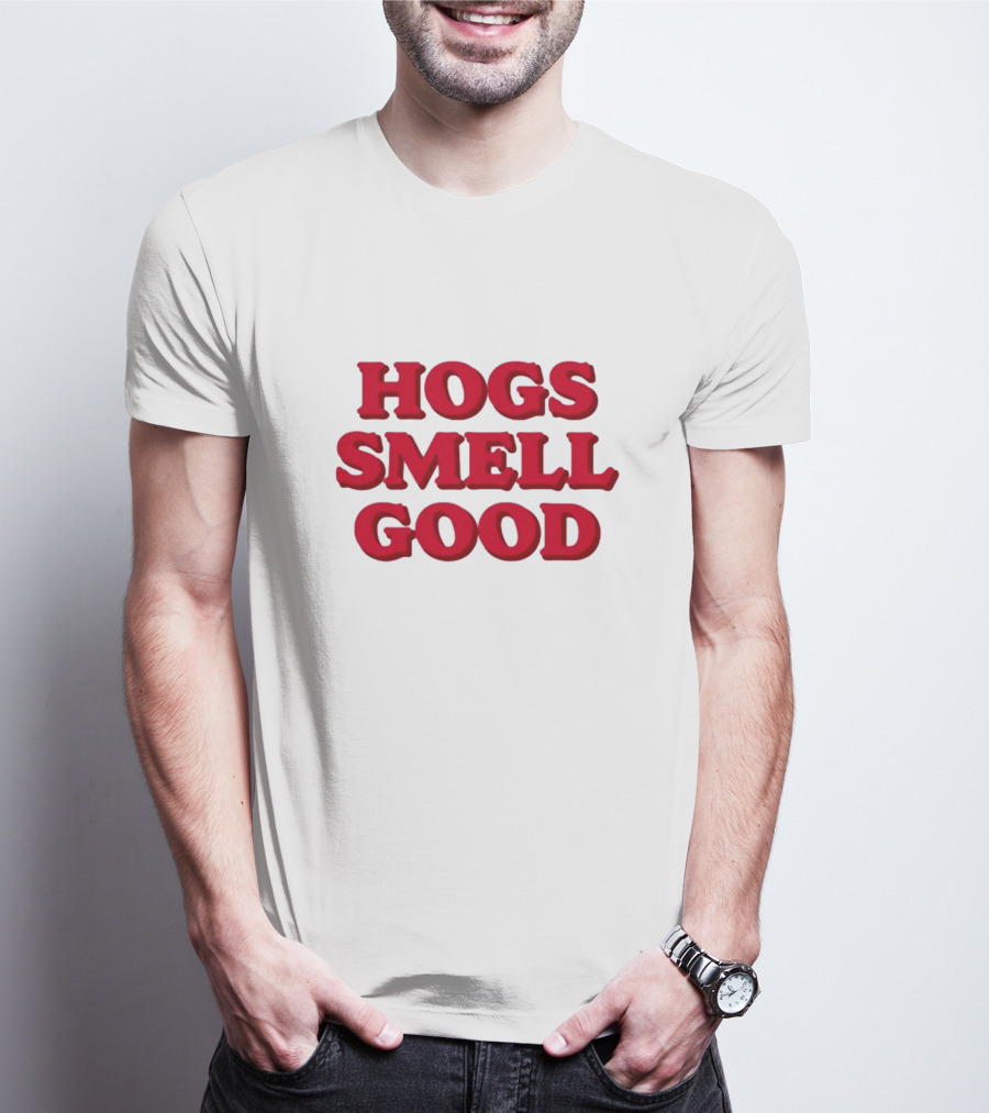 Hogs Smell Good Arkansas Razorbacks Danyelle Musselman T-Shirt