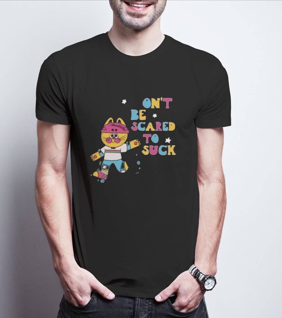 Don't Be Scared To Suck Pinkgabbercat Skateboarding Cat T-Shirt