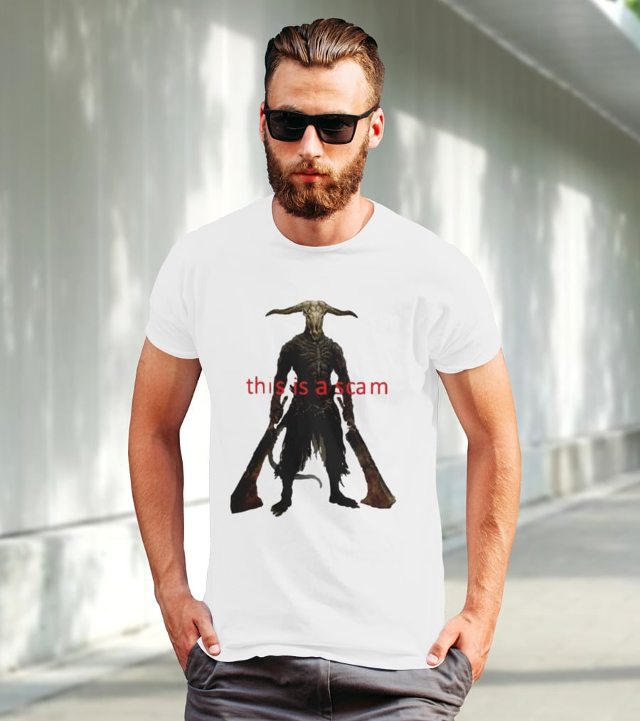 This Is A Scam Capra Demon Dark Souls Fan Art Monster Gaming Meme T-Shirt