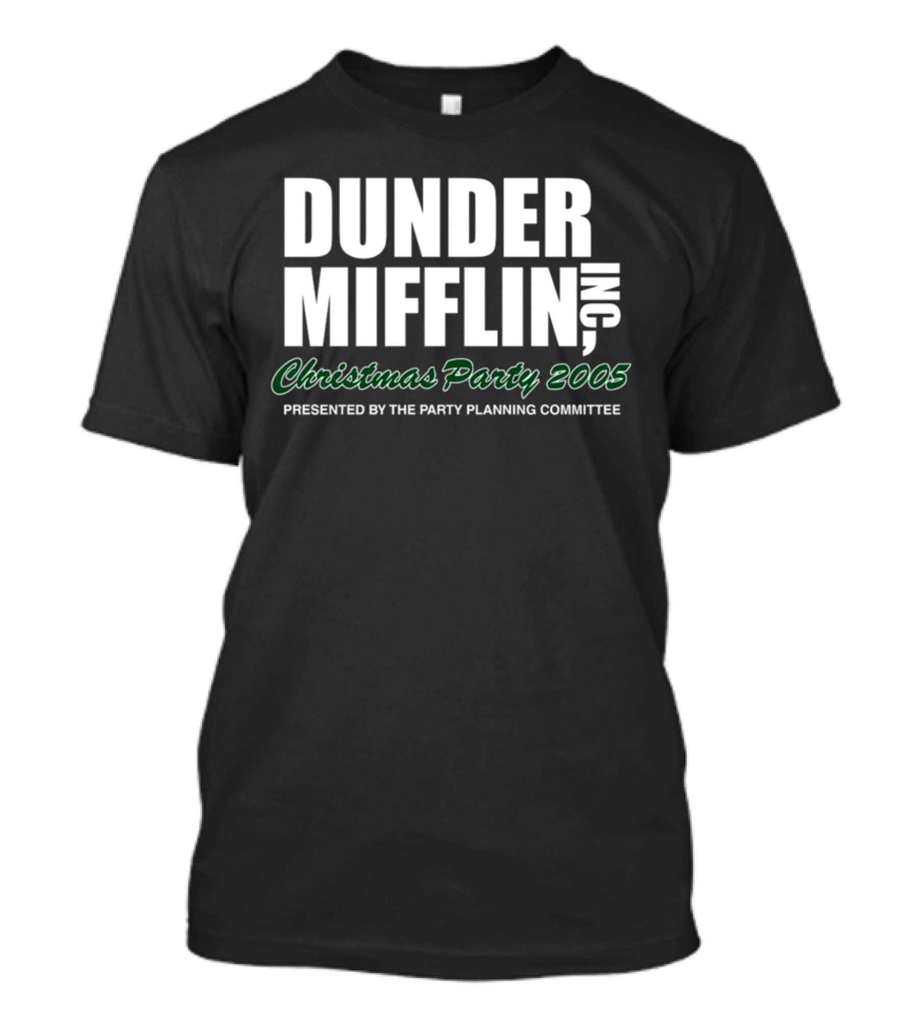 Dunder Mifflin Inc Christmas Party 2005 Presented By The Party Planning Committee Office Event T-Shirt