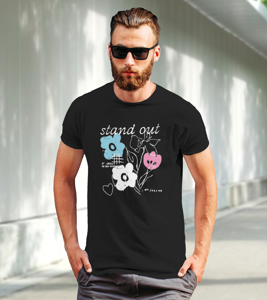 Aimsey Stand Out It’s Okay To Be Vulnerable I Am Jiust Me T-Shirt