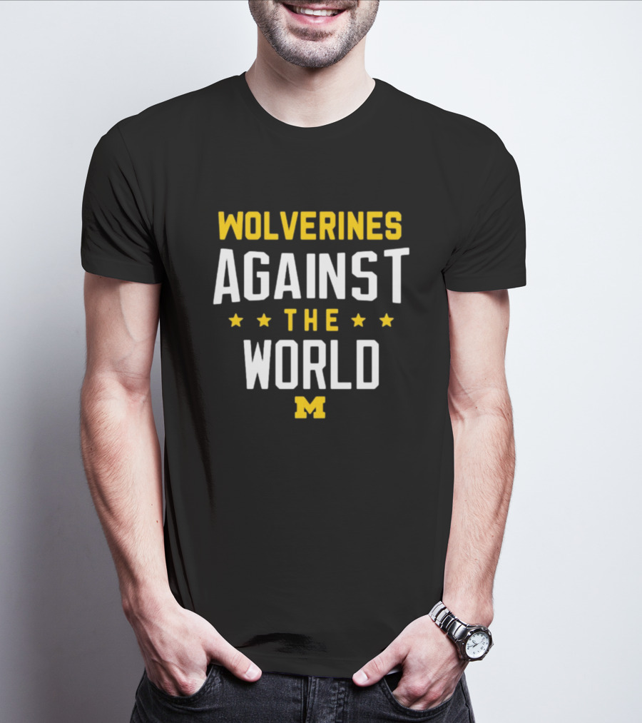 Wolverines Against The World Michigan Block M T-Shirt