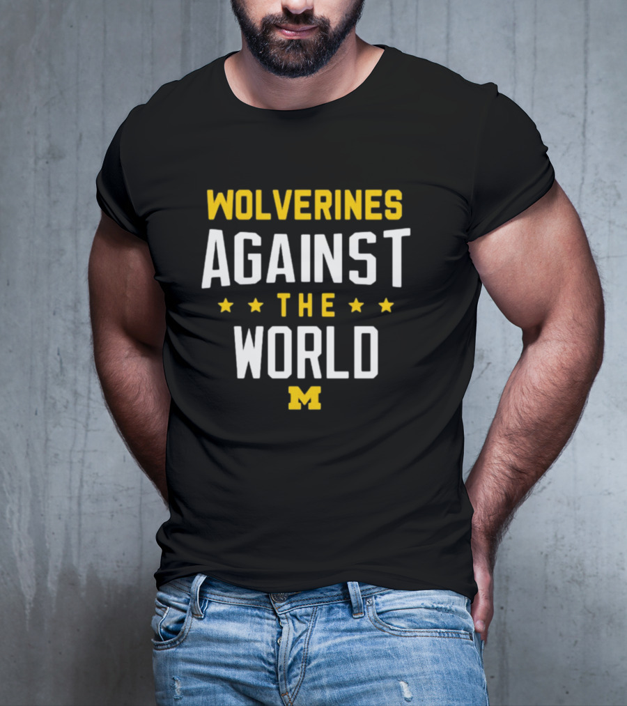 Wolverines Against The World Michigan Block M T-Shirt