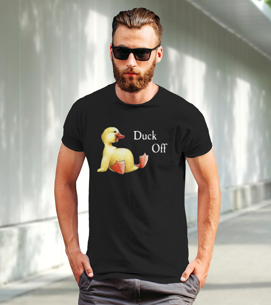 Sadie Crowell Duck Off New Duckling Humorous Phrase T-Shirt