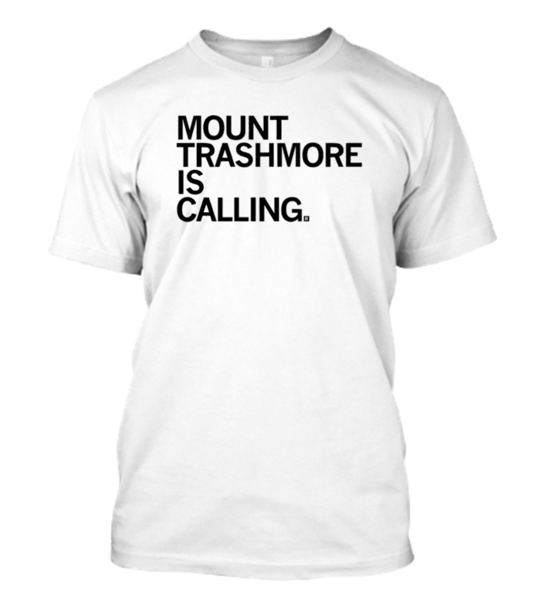 Mount Trashmore Is Calling Raygunsite T-Shirt