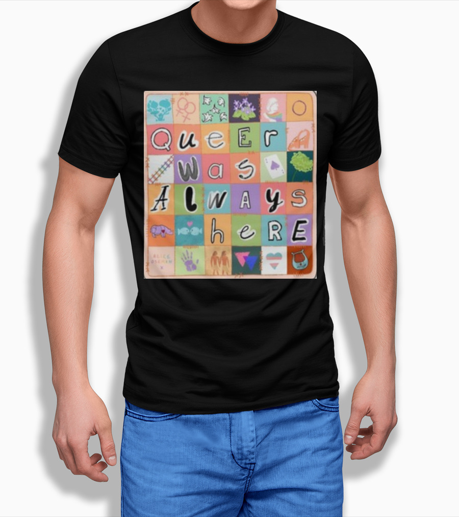 Queer Was Always Here Alice Oseman X Qwah T-Shirt