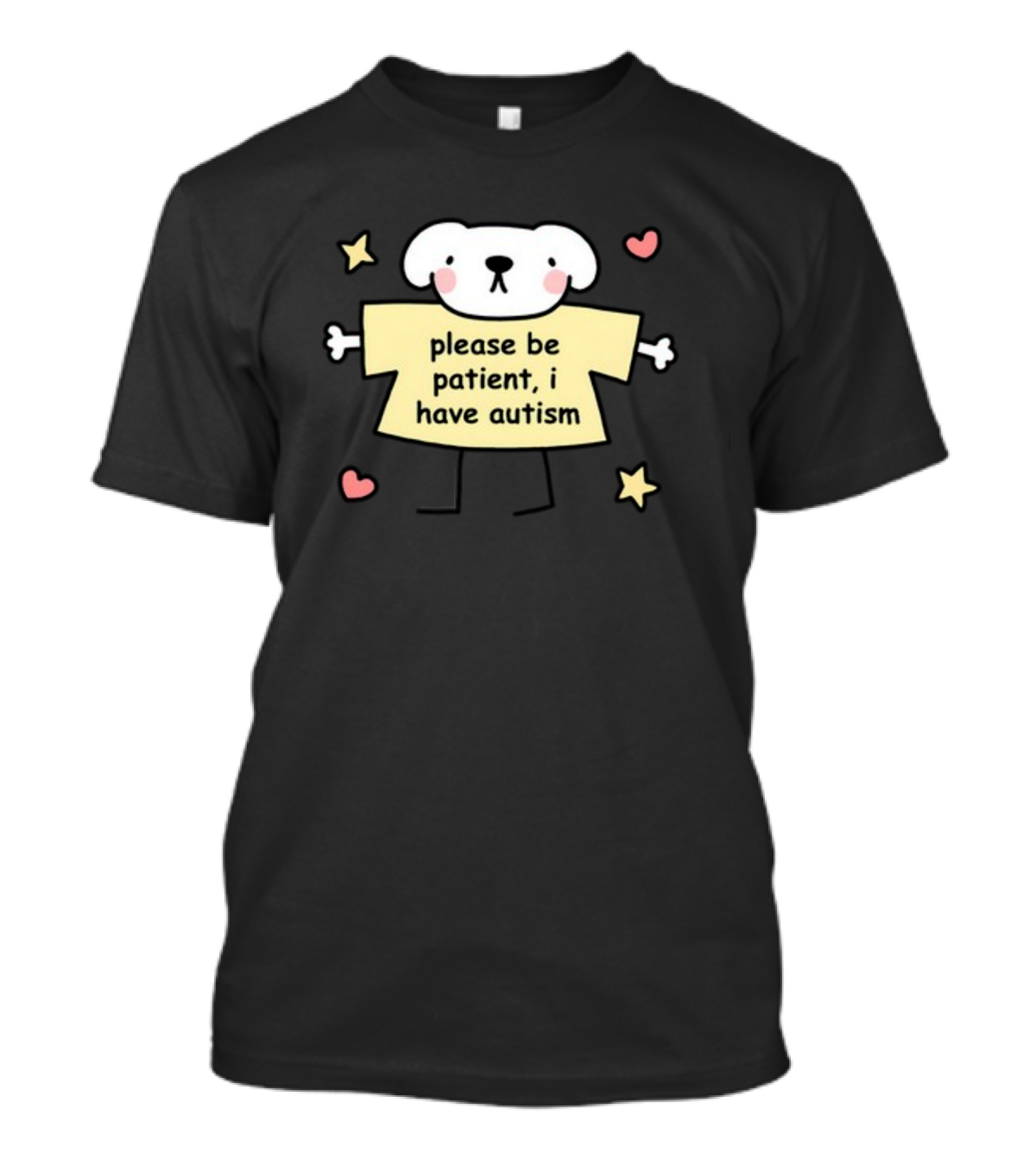 Please Be Patient I Have Autism Dog With Hearts And Stars T-Shirt