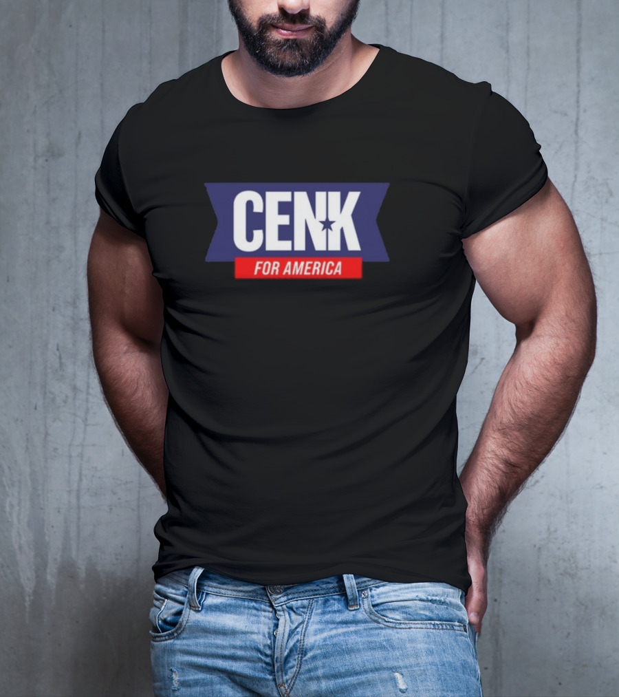 Cenk For America Political Campaign T-Shirt
