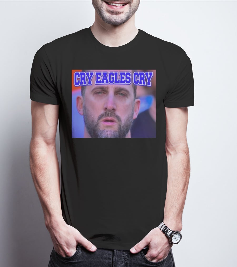 Shan Shariff Nick Sirianni Cry Eagles Cry Cry Eagles Cry T-Shirt