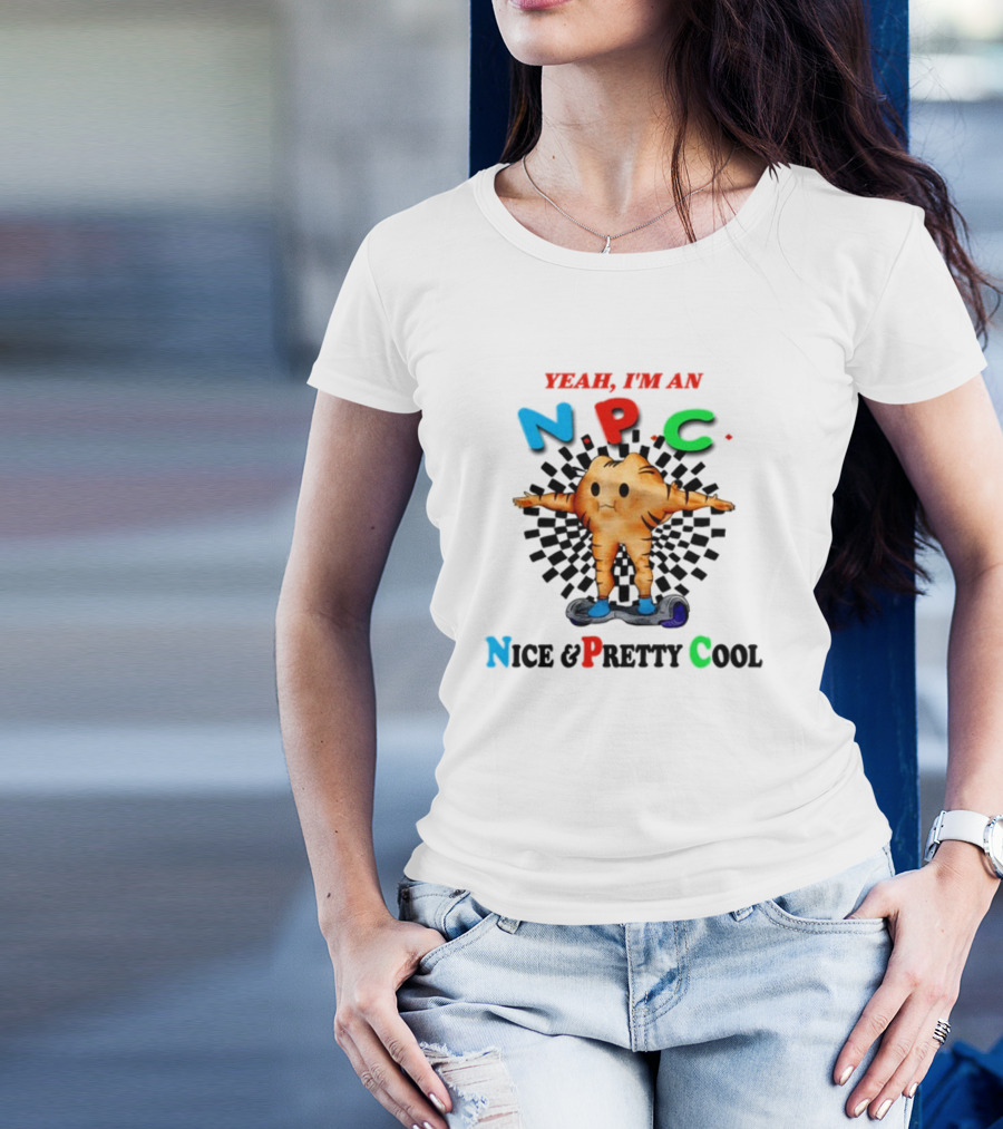 Yeah I'm An NPC Nice And Pretty Cool Text With Cartoon Character On Hoverboard T-Shirt