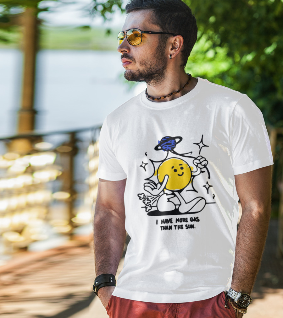I Have More Gas Than The Sun Laughing Planet Cartoon T-Shirt