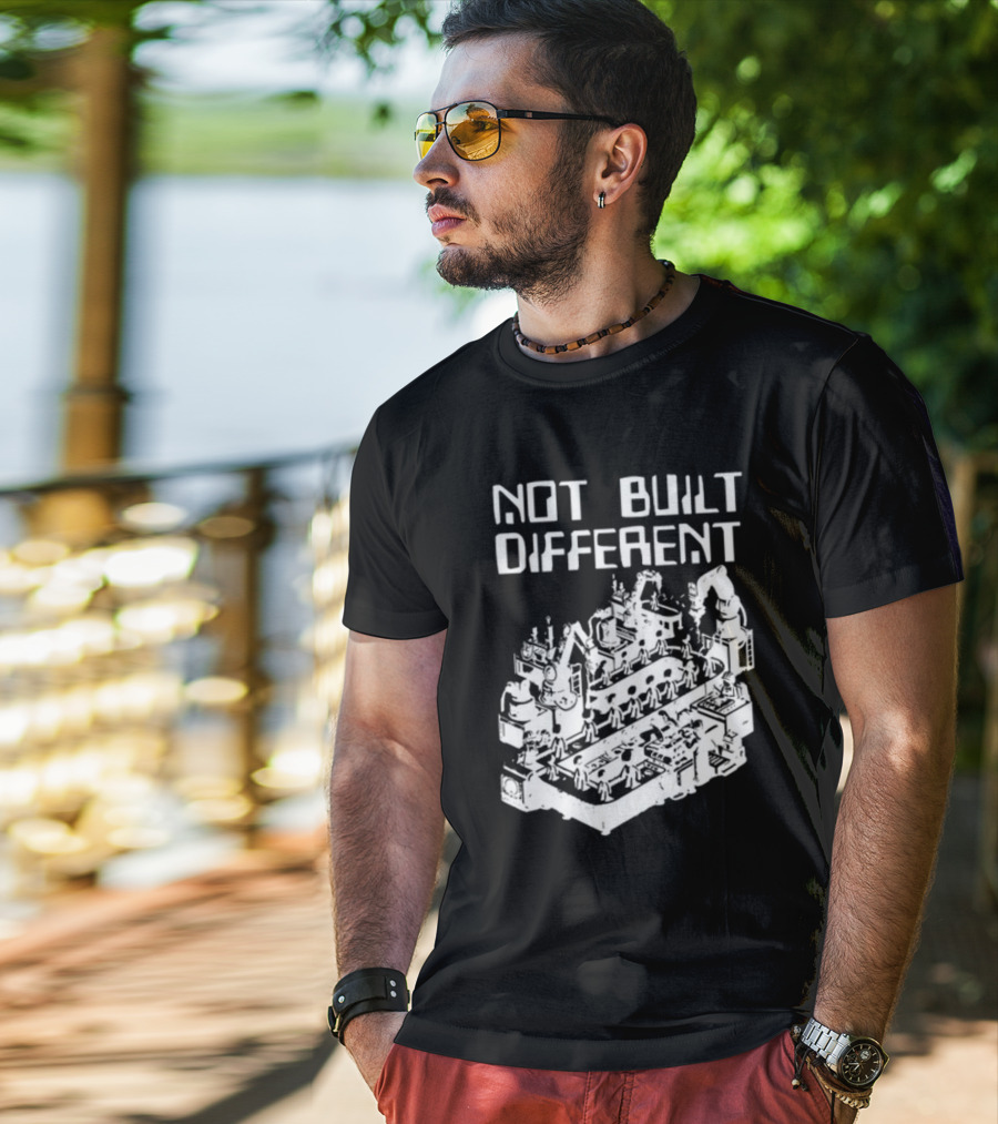 Not Built Different Assembly Line Robots And Machinery T-Shirt
