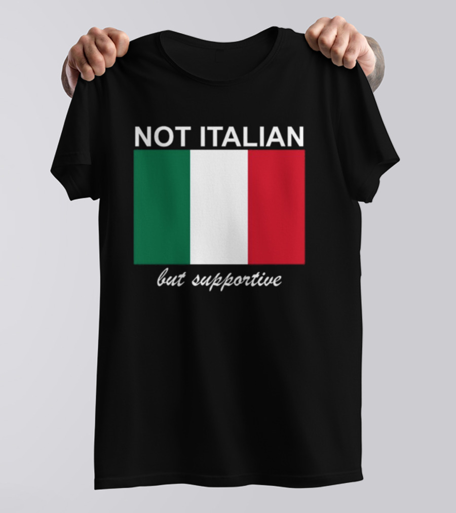 Big Cat Not Italian But Supportive Italian Flag T-Shirt