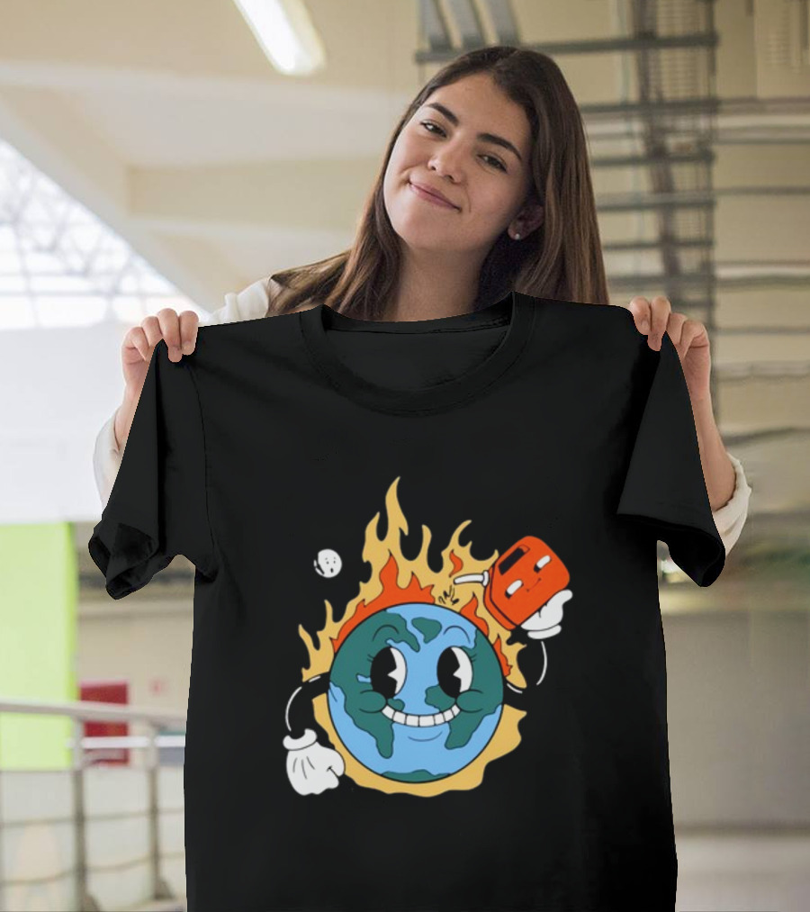 World On Fire Earth Cartoon Holding Gas Can Burning T-Shirt