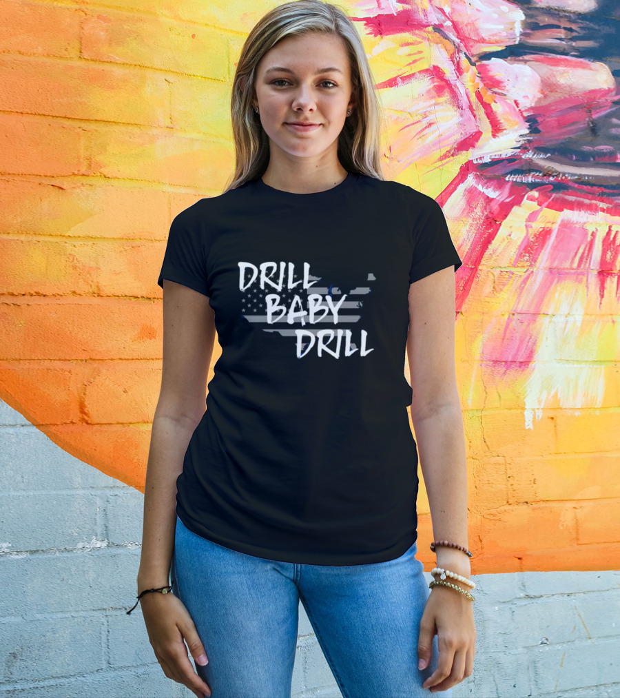 Drill Baby Drill American Flag Map T-Shirt