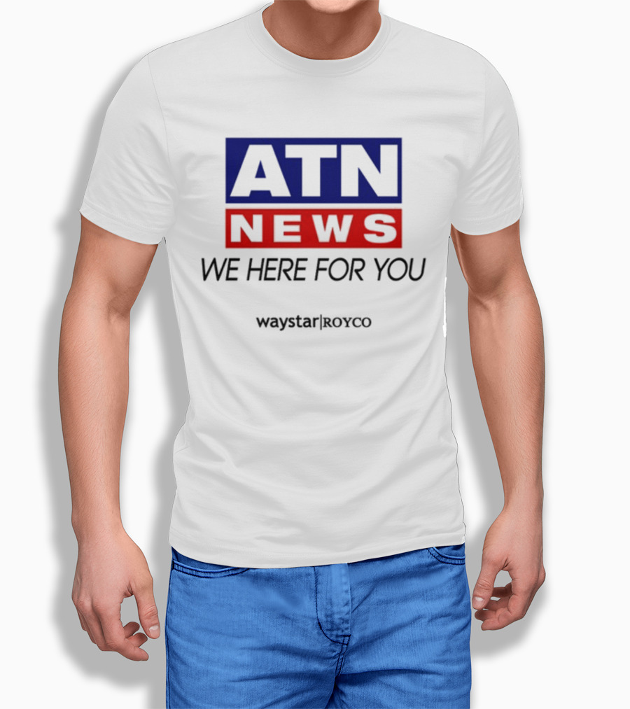 ATN News We Here For You Waystar Royco T-Shirt