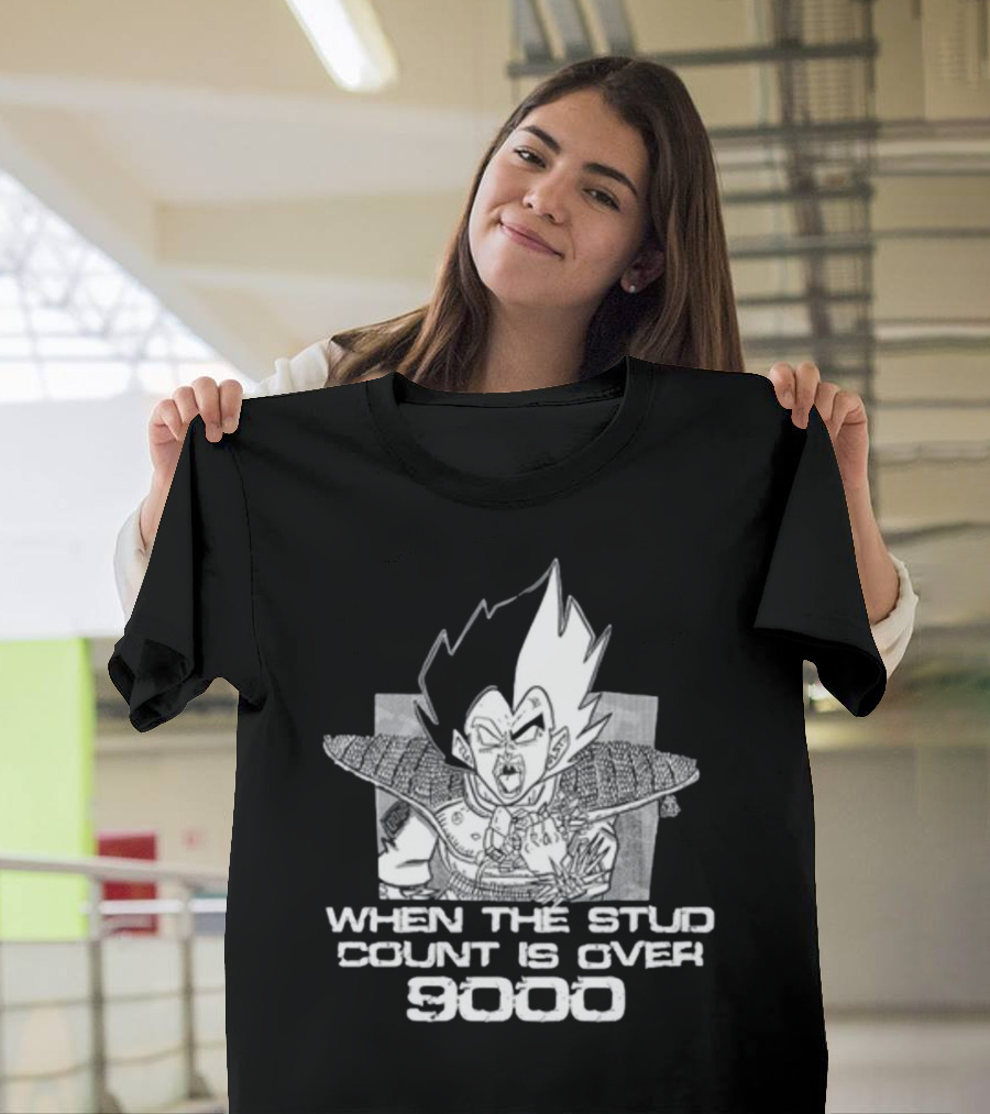 When The Stud Count Is Over 9000 Vegeta Meme T-Shirt