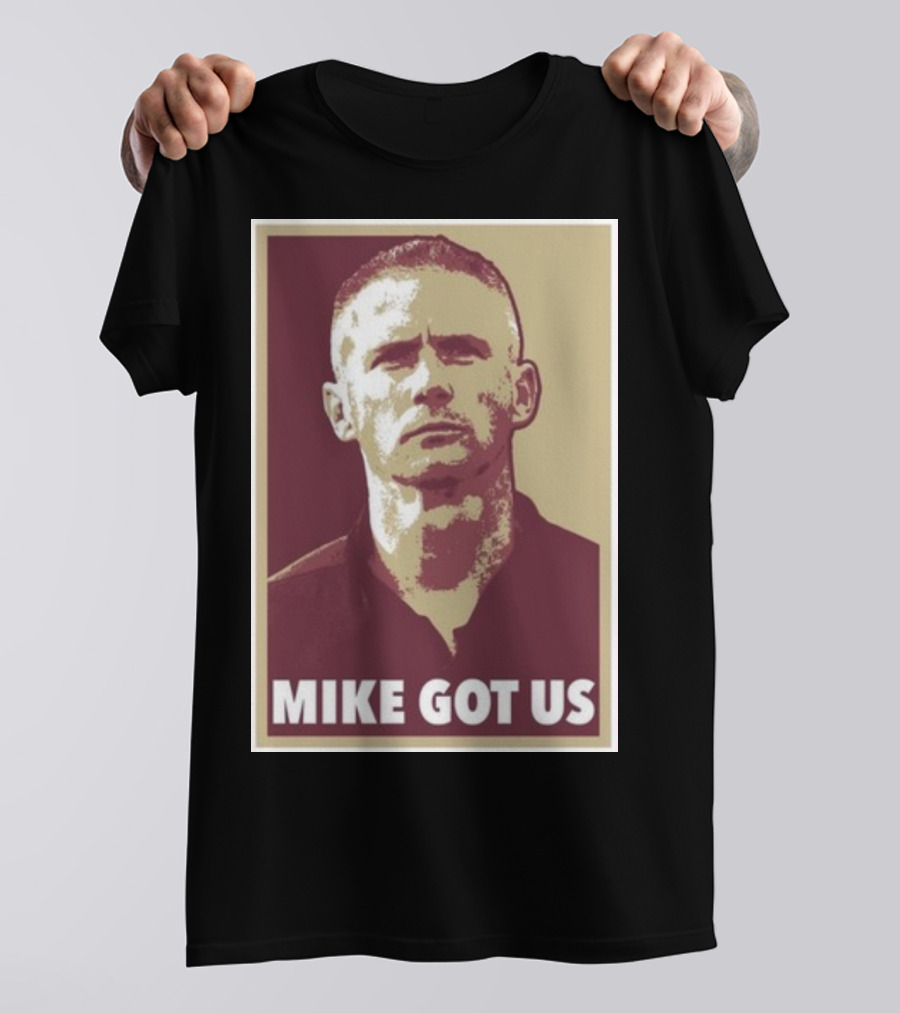 Mike Norvell Mike Got Us Football Coach T-Shirt