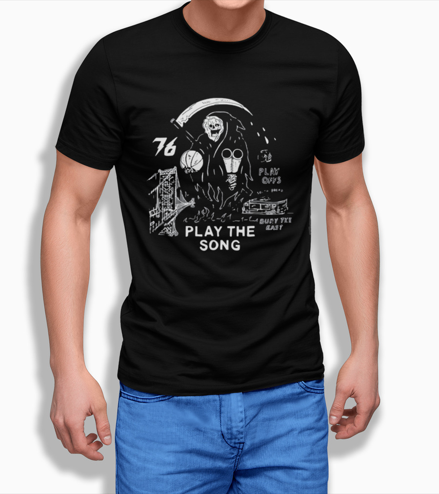 76 Play The Song Bury The East Playoffs Grim Reaper With Basketball T-Shirt