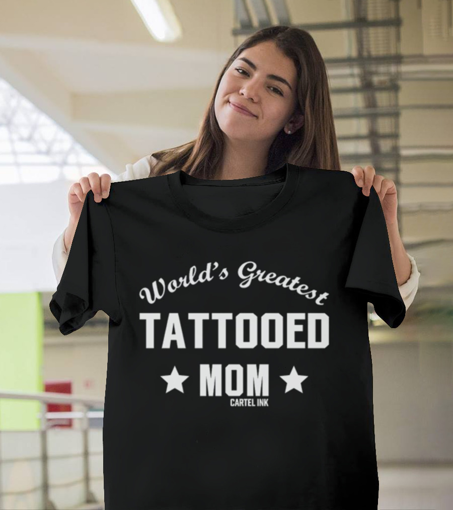 World's Greatest Tattooed Mom Cartel Ink Star Accents T-Shirt