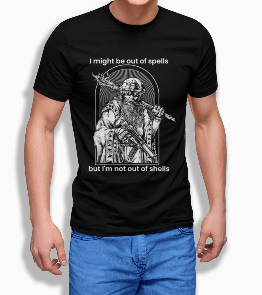 Samwise7rpg I Might Be Out Of Spells But I'm Not Out Of Shells Wizard Holding Shotgun And Staff T-Shirt