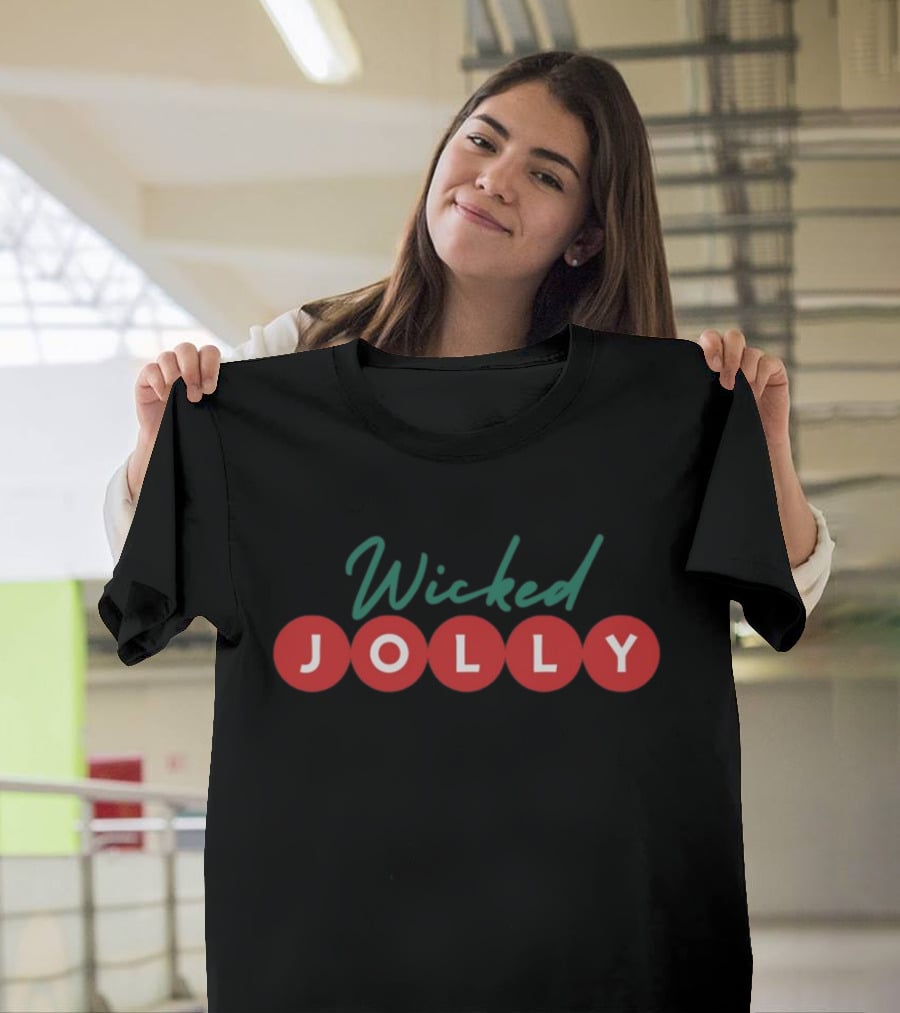 Wicked Jolly Christmas Holiday T-Shirt