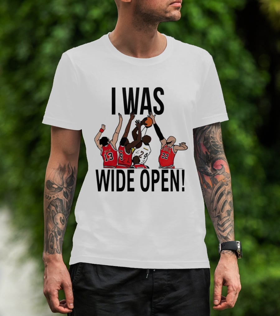 I Was Wide Open Basketball Iconic Players Team Defense Moment T-Shirt