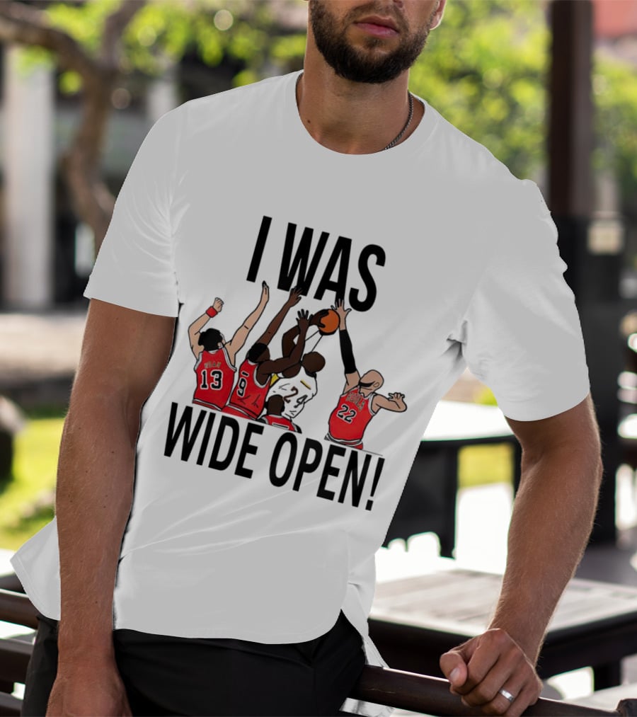 I Was Wide Open Basketball Iconic Players Team Defense Moment T-Shirt