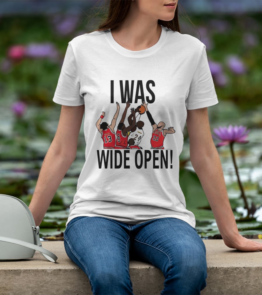 I Was Wide Open Basketball Iconic Players Team Defense Moment T-Shirt