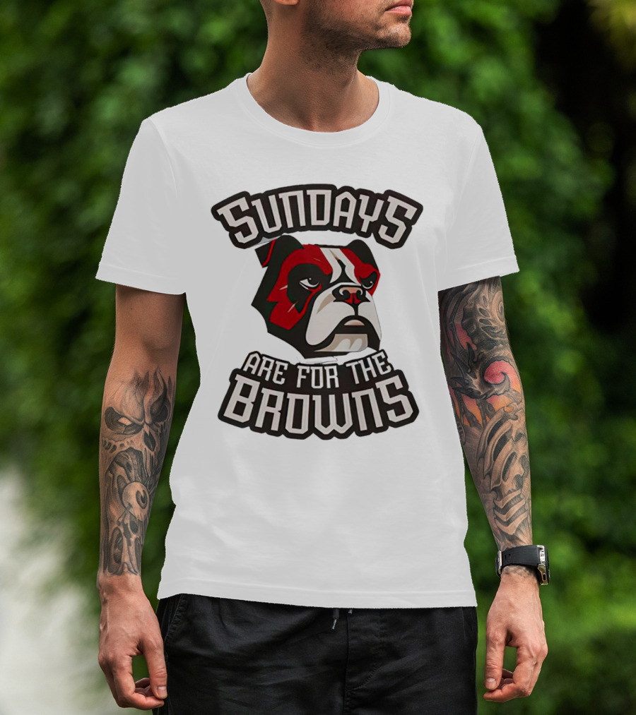 Sundays Are For The Browns T-Shirt
