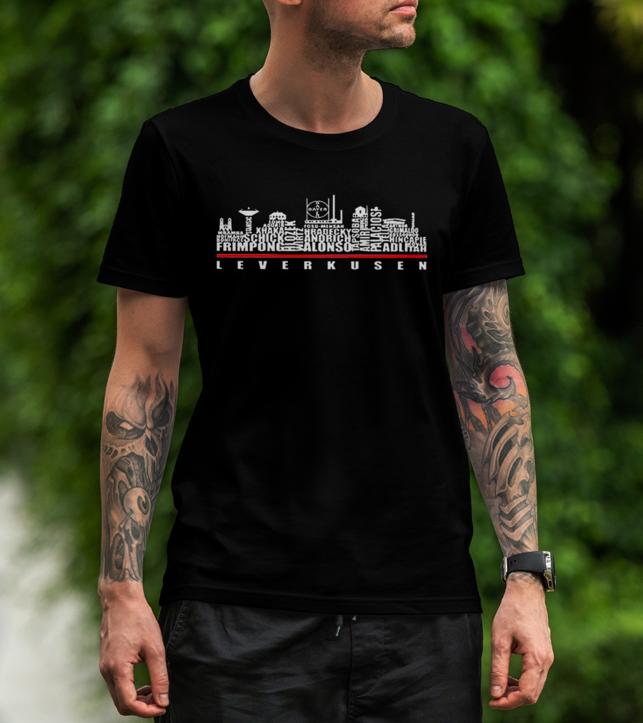 Leverkusen Skyline Frimpong Alonso Hradecky Adli Amiri Kossounou Demirbay Wirtz Demirbay Kossounou Hincapie T-Shirt