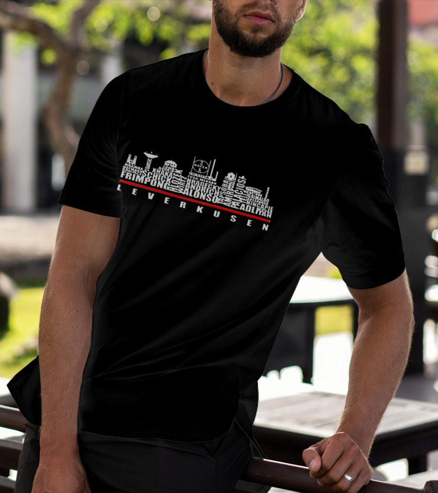Leverkusen Skyline Frimpong Alonso Hradecky Adli Amiri Kossounou Demirbay Wirtz Demirbay Kossounou Hincapie T-Shirt