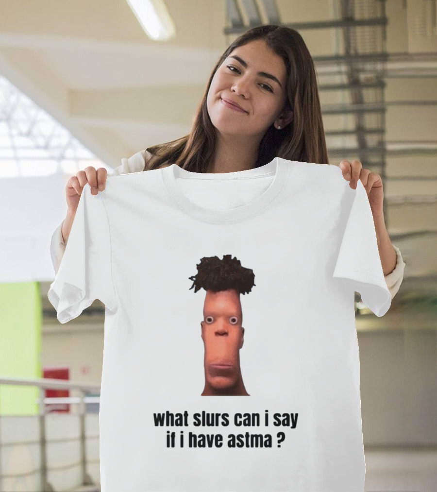 What Slurs Can I Say If I Have Astma Character With Unique Hair And Expression T-Shirt