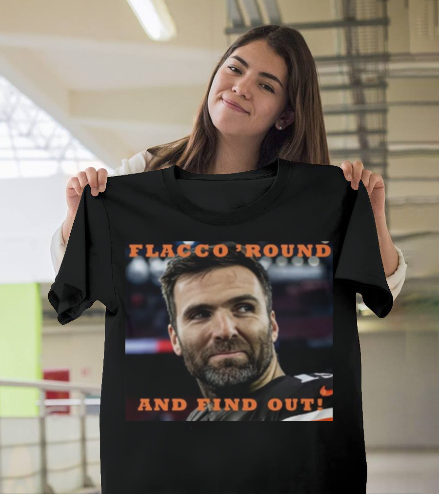 Flacco 'Round And Find Out Football Player Image T-Shirt