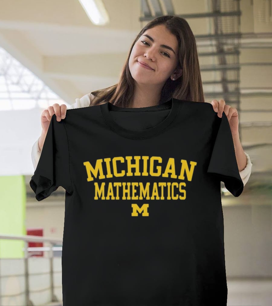 Mden Michigan Mathematics Logo University Of Michigan T-Shirt