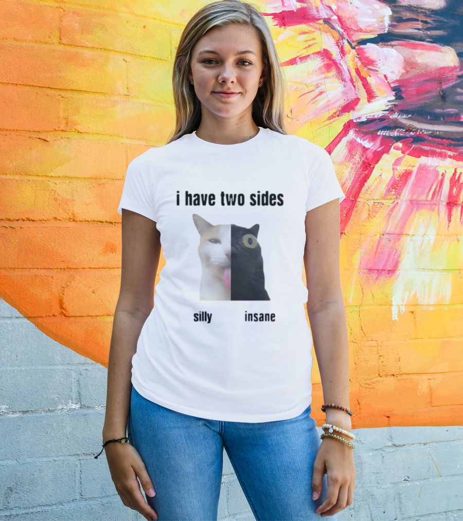 I Have Two Sides Silly Insane Cat Face Split T-Shirt