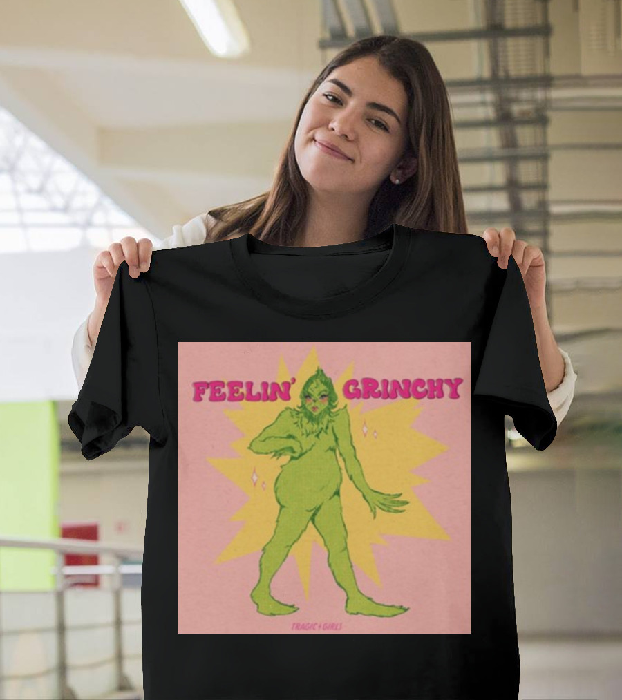 Feelin’ Grinchy Tragicgirls Retro Green Character T-Shirt
