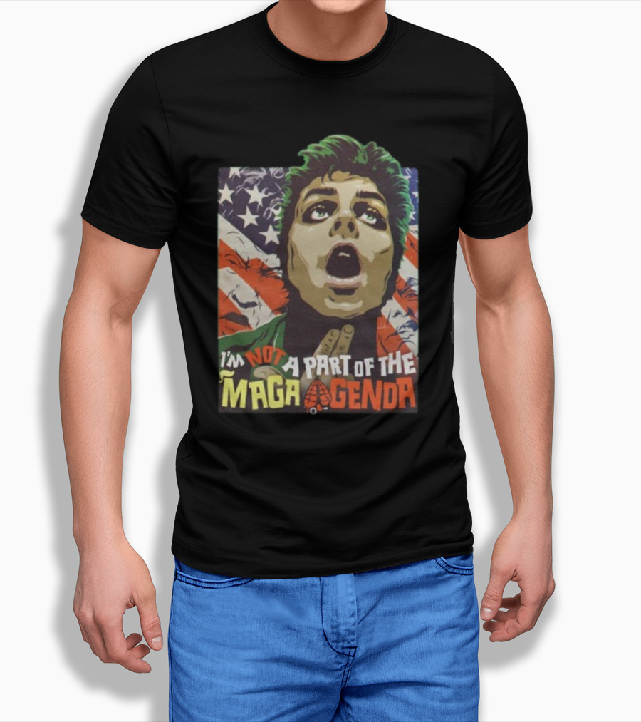 I'm Not A Part Of The MAGA Agenda Political Pop T-Shirt
